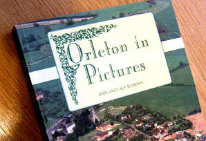 Orleton in Pictures:- ISBN 978-0950-9274-1-1.